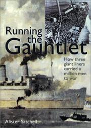 Running the gauntlet by Alister Satchell