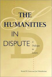 Cover of: The humanities in dispute: a dialogue in letters