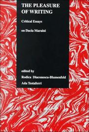 Cover of: The pleasure of writing: critical essays on Dacia Maraini