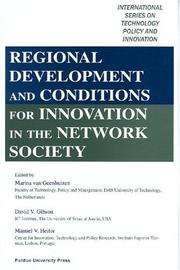 Cover of: Regional Development and Conditions for Innovation in the Network Society (International Series on Technology Policy and Innovation) (International Series on Technology Policy and Innovation)