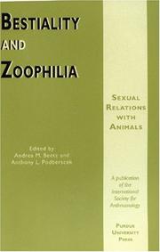 Bestiality and zoophilia by Andrea M. Beetz, Anthony L. Podberscek