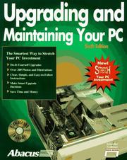 Upgrading & maintaining your PC by Ulrich Schueller, H. Veddeler, U. Schueller
