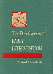 Cover of: The effectiveness of early intervention by edited by Michael J. Guralnick.