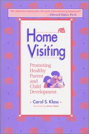 Home visiting by Carol Speekman Klass