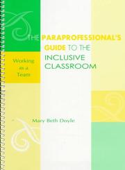 Cover of: The paraprofessional's guide to the inclusive classroom by Mary Beth Doyle, Mary Beth Doyle