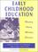 Cover of: Early Childhood Education