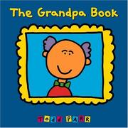 The grandpa book by Todd Parr