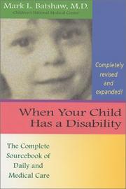 Cover of: When Your Child Has a Disability  by Mark L. Batshaw