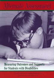 Cover of: Alternate Assessment: Measuring Outcomes and Supports for Students With Disabilities