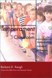 Cover of: Temperament in the Classroom: Understanding Individual Differences