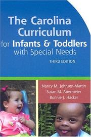 Cover of: The Carolina curriculum for infants & toddlers with special needs by Nancy Johnson-Martin