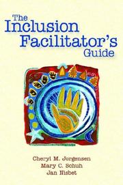 Cover of: The Inclusion Facilitator's Guide