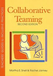 Cover of: Collaborative Teaming by Martha E. Snell, Rachel Janney, Johnna Elliott