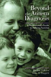 Cover of: Beyond the autism diagnosis: a professional's guide to helping families