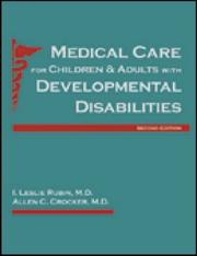 Cover of: Medical care for children and adults with developmental disabilities