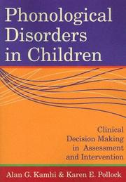 Phonological Disorders in Children by Alan G. Kamhi, Williams, A.