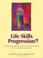 Cover of: Life skills progressionTM (LSP)