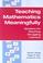 Cover of: Teaching Mathematics Meaningfully