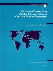 Cover of: Currency convertibility and the transformation of centrally planned economies by Joshua E. Greene