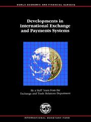 Cover of: Developments in International Exchange and Payments Systems: June 1992 (World Economic and Financial Surveys)