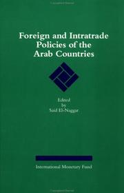 Cover of: Foreign and intratrade policies of the Arab countries