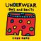 Cover of: Underwear Do's and Don'ts