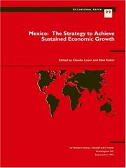 Cover of: Mexico: the strategy to achieve sustained economic growth