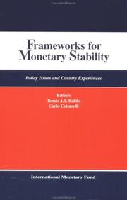 Frameworks for Monetary Stability: Policy Issues and Country Experiences by Carlo Cottarelli