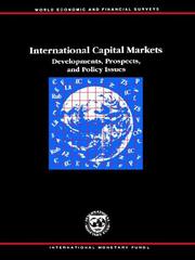 Cover of: International Capital Markets: Developments, Prospects, and Policy Issues (International Capital Markets Development, Prospects and Key Policy Issues)