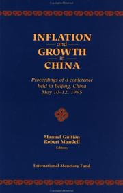 Cover of: Inflation and Growth in China: Proceedings of a Conference Held in Beijing, China May 10-12, 1995