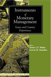 Cover of: Instruments of monetary management: issues and country experiences