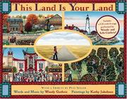 This land is your land by Woody Guthrie