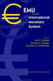 Cover of: EMU and the international monetary system: proceedings of a conference held in Washington DC on March 17-18, 1997, cosponsored by the Fondation Camille Gutt and the IMF