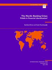 Cover of: The Nordic banking crises: pitfalls in financial liberalization?