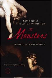 Cover of: The Monsters: Mary Shelley and the Curse of Frankenstein