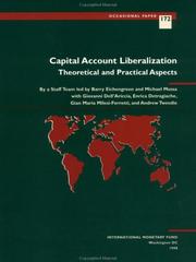 Cover of: Capital account liberalization by by a staff team led by Barry Eichengreen and Michael Mussa ; with Giovanni Dell'Ariccia ... [et al.].