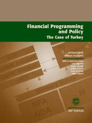 Cover of: Financial Programming and Policy: The Case of Turkey