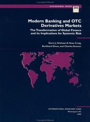 Cover of: Modern Banking and Otc Derivatives Markets by Garry J. Schinasi, R. Sean Craig, Burkhard Drees, Charles Kramer