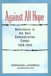 Cover of: Against all hope by Hermann Langbein