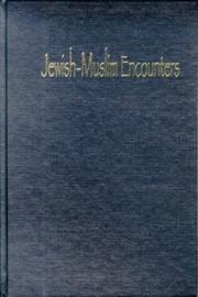 Cover of: Jewish-Muslim Encounters: History, Philosophy and Culture