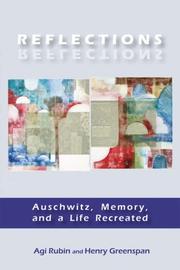 Cover of: Reflections: Auschwitz, Memory, And a Life Recreated