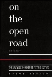 Cover of: On the open road: a new play