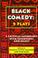 Cover of: Black comedy