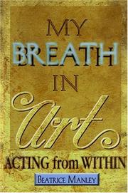 Cover of: My breath in art: acting from within