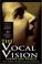 Cover of: The Vocal Vision