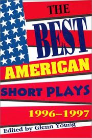 Cover of: The Best American Short Plays 1996-1997 (Best American Short Plays) by Glenn Young