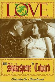 Cover of: Love from Shakespeare to Coward: An Enlightening Entertainment