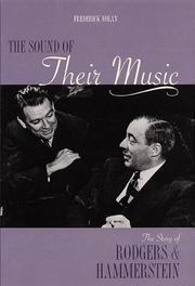 Cover of: The Sound of Their Music: The Story of Rodgers and Hammerstein