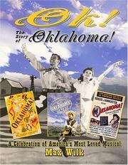 Cover of: OK! The Story of Oklahoma!: A Celebration of America's Most Beloved Musical