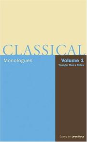 Cover of: Classical Monologues: Volume 1, Younger Men